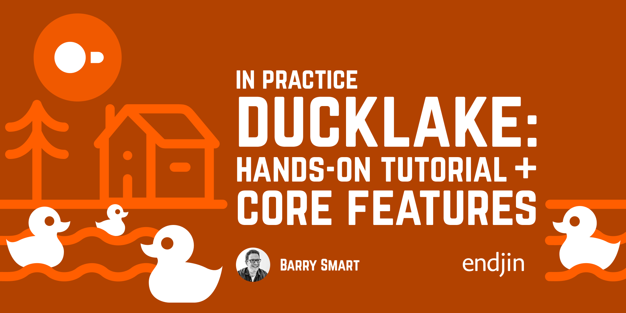 Ducklake in practice hands on tutorial and core features