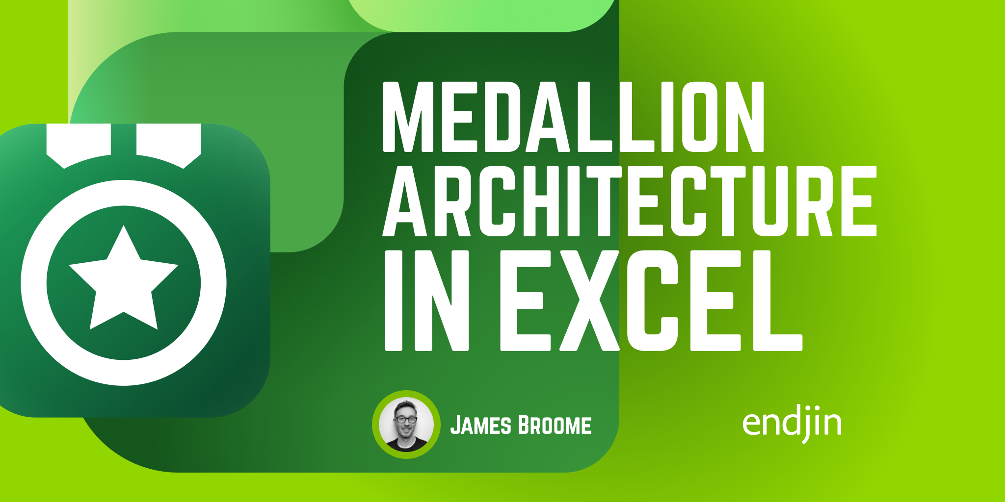 Medallion architecture in excel